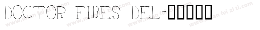 Doctor Fibes DEL字体转换